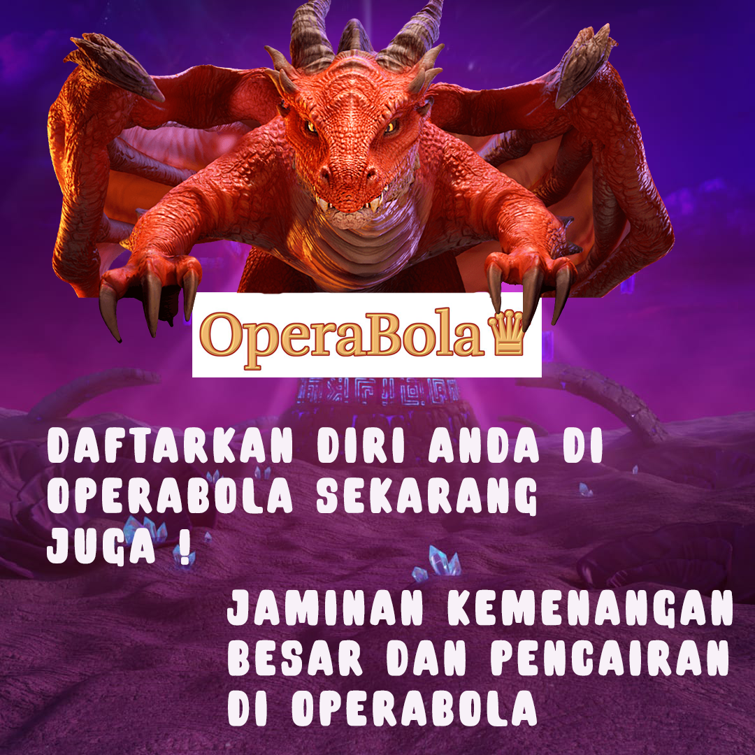 OPERABOLA SITUS SLOT PALING GACOR DAN TERPERCAYA DI ASIA